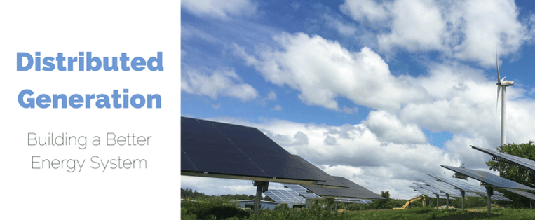 Distributed Generation: Building a Better Energy System